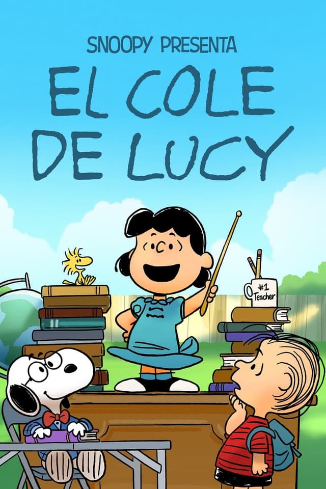 Snoopy presenta: El cole de Lucy