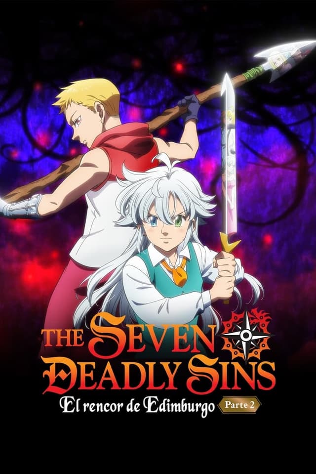 The Seven Deadly Sins: El rencor de Edimburgo - Parte 2